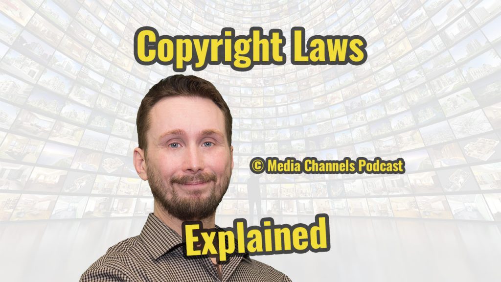 Copyright Laws Explained
