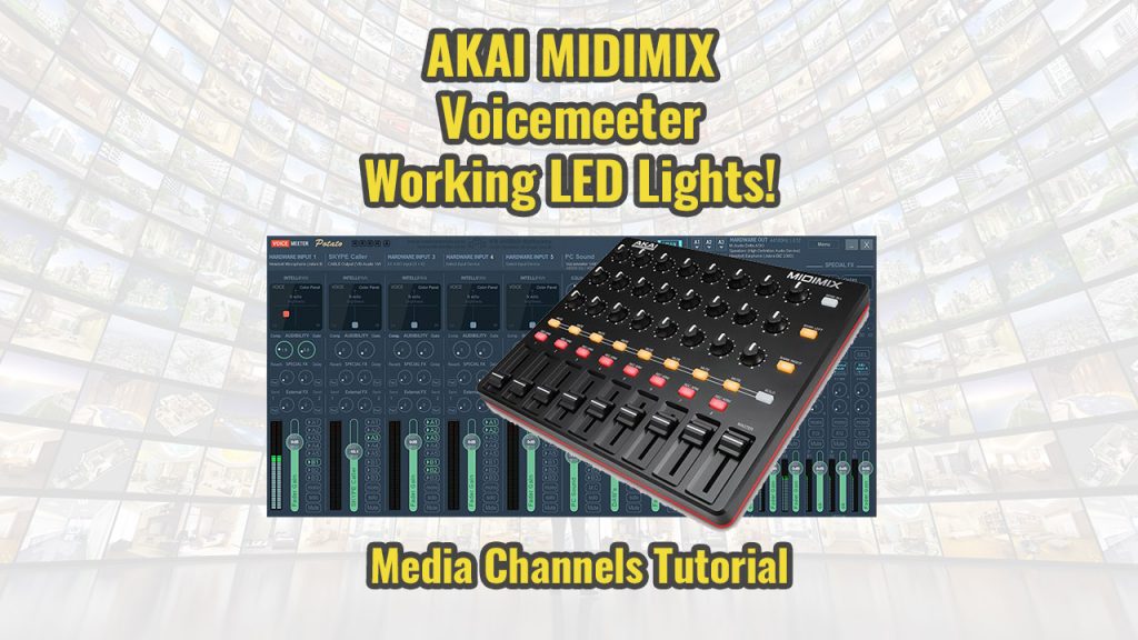 Akai Midimix and Voicemeeter Potatoe