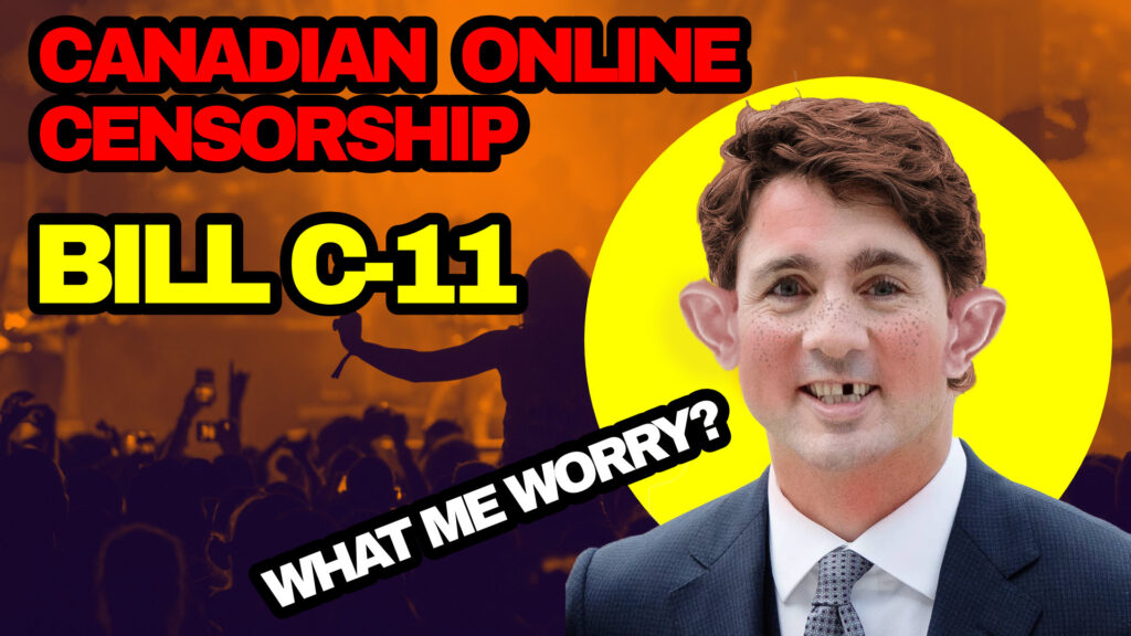Bill C-11 Online Censorrship